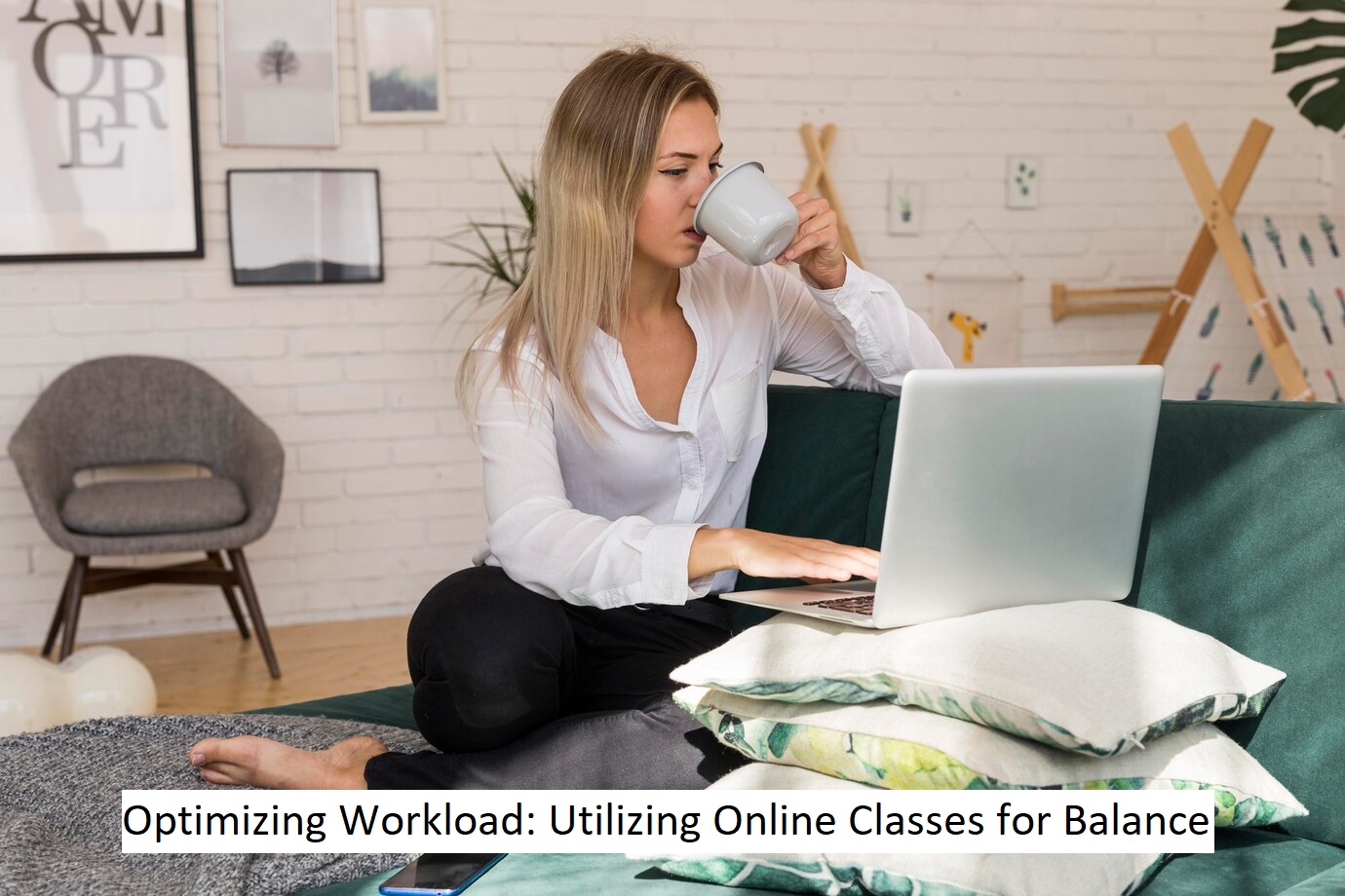 Optimizing Workload: Utilizing Online Classes